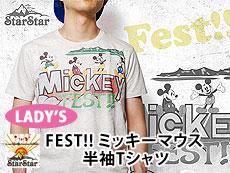 FEST!! ミッキーマウス 半袖Tシャツ<br>◆StarStar/レディース